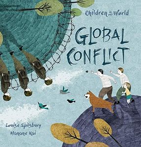 Global Conflict (Children In Our World Series)