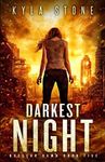 Darkest Night: A Post-Apocalyptic Survival Thriller: 5