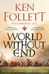 World Without End (The Kingsbridge Novels Book 2)