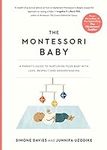 The Montessori Baby: A Parent's Gui