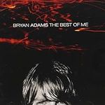 Best of Me by BRYAN ADAMS (2001-05-