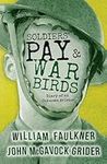 Soldiers' Pay and War Birds: Diary 