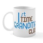CafePress 1St Time Grandmas Club (B