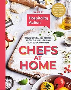 Chefs At Home: 54 chefs share their lockdown recipes in aid of Hospitality Action