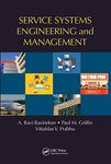 Service Systems Engineering and Management (Operations Research Series)