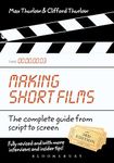 MAKING SHORT FILMS