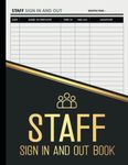 Staff Sign in And out Book: Signing in Book For Staff. Record up to 3161 Forms.