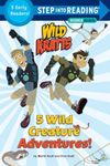 5 Wild Creature Adventures! (Wild K