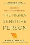 The Highly Sensitive Person: How to