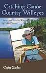 Catching Canoe Country Walleyes: Qu