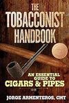 The Tobacconist Handbook: An Essent