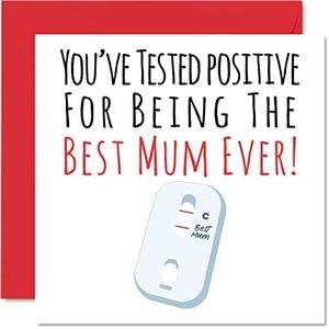 Funny Mothers Day Cards for Mum - Positive Best Mum Ever - Joke Happy Birthday Card for Mum from Daughter Son, Mother Birthday Gifts, 145mm x 145mm Mother's Day Greeting Cards for Mama Mom Mam Mammy