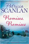 Promises, Promises: Warmth, wisdom and love on every page - if you treasured Maeve Binchy, read Patricia Scanlan