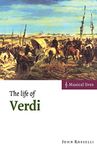 The Life of Verdi: Musical Lives