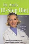 Dr Ann's 10-step Diet: A Simple Plan For Permanent Weight Loss And Lifelong Vitality