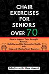 Exercise For Seniors Over 70