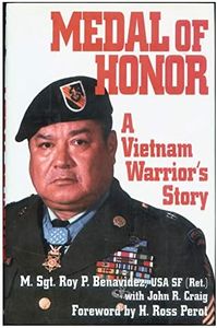 MEDAL OF HONOR: A Vietnam Warrior's Story