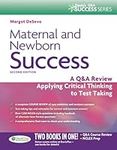 Maternal and Newborn Success: A Q&A