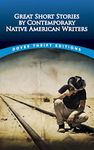 Great Short Stories by Contemporary Native American Writers (Dover Thrift Editions: Short Stories)