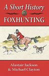 A Short History of Foxhunting