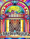 Jukebox Musical Coloring Book: Recr