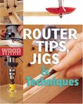 WOOD MAGAZINE ROUTER TIPS JIGS TECH