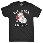 Mens Big Nick Energy T Shirt Funny 
