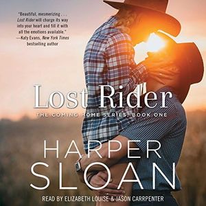 Lost Rider: Coming Home, Book 1