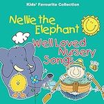 Nellie the Elephant & Well Loved Nu