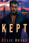 Kept: A Dark Mafia Romance