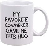 Funny Coworker Mug - My Favorite Co