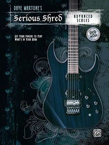 Dave Martones Serious Shred -- Advanced Scales (Book & DVD)