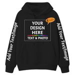 SOUL FLEX Custom Hoodie for Men Women Design Your Own Hoodies Personalized Sweatshirts Customized Text Picture Logo Photo Cotton Hoodie Front Back Sleeves Print Black XL