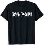 Big Papi T