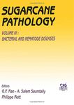 Sugarcane Pathology, Vol. 3: Bacterial and Nematode Diseases