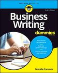 Business Writing For Dummies (For D