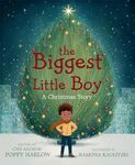 The Biggest Little Boy: A Christmas