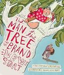 The Man in the Tree and the Brand New Start: A True Story about Zacchaeus and the Difference Knowing Jesus Makes (Bible story for kids, Christian book ... generosity.) (Tales that Tell the Truth)