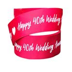 Happy Ruby Red 40th Wedding Anniversary 2m x 22mm Ribbon For Cake Decoration Ribbon & Decorating Ideas for Present Gift Wrap Car Bows Toppers or Wrapping for Bags Box Balloon String Cards Ribbon