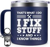 Fufendio Gifts for Dad - Cool Birthday Gifts for Men - I Fix Stuff and I Know Things Mug 14oz - Birthday Christmas Fathers Day Gift for Him Grandpa Uncle Brother Husband