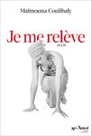 Je me relève (French Edition)