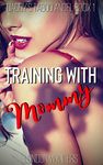 Training With Mommy: Lesbian Taboo Erotica (Daddy's Taboo Angel Book 1)