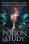 Poison Study: Discover the spellbinding fantasy romance sensation, filled with passion and enchantment, for 2024 (The Chronicles of Ixia, Book 1) (The Chronicles Of Ixia Series)