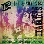 Life & Songs Of Emmylou Harris: An 