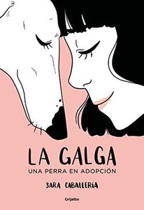La galga: 