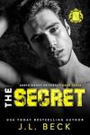 The Secret: A Friends to Lovers Romance (North Woods University Book 3)