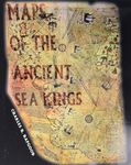 Maps of the Ancient Sea Kings: Evid