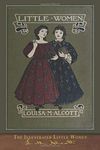 The Illustrated Little Women: With 