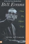 Bill Evans – How My Heart Sings (Nota Bene)