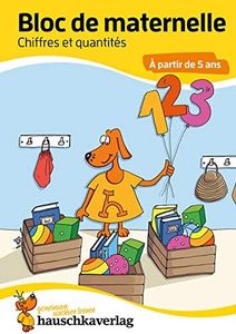 Bloc d'activités préscolaires à partir de 5 ans pour garçons et filles, livre garcon 4 ans - Chiffres et quantités, livre enfant 4 ans: Bloc de devinettes coloré - L'apprentissage ludique